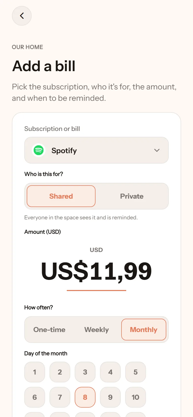 Add a bill screen: Spotify picked from the list, shared with everyone in the space, US$11.99 a month, and a choice of due day