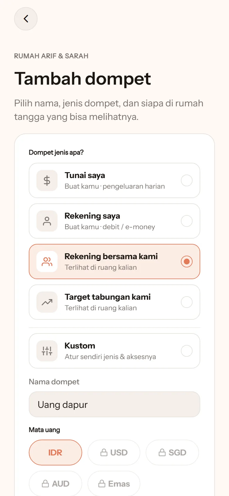 Layar Tambah dompet: pilihan cepat Tunai saya, Rekening saya, Rekening bersama kami, Target tabungan kami, dan Kustom, dengan nama dompet Uang dapur